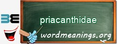 WordMeaning blackboard for priacanthidae